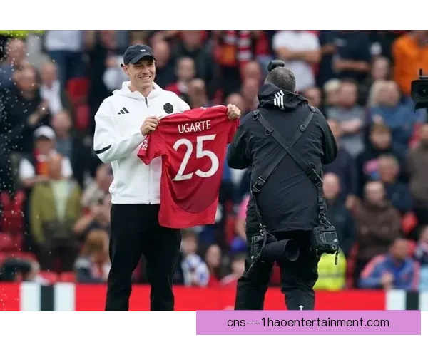 乌加特告别巴黎正式加盟曼联开启新征程